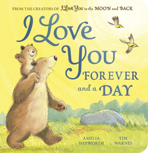 I Love You Forever and a Day Board Book