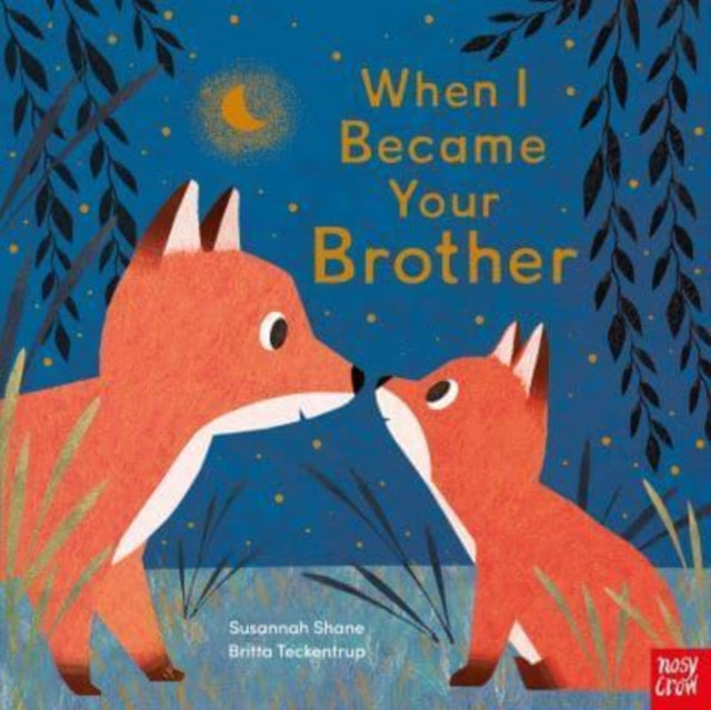 When I Became Your Brother (Hardback)