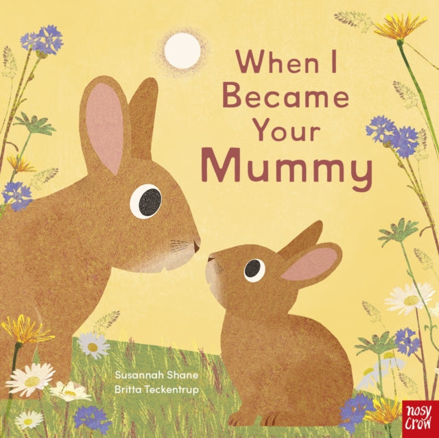 When I Became Your Mummy (Hardback)