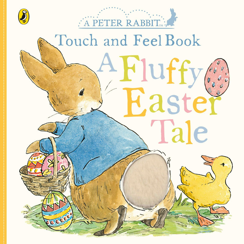 Peter Rabbit: A Fluffy Easter Tale Board Book