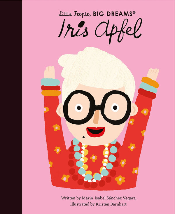 Little People Big Dreams: Iris Apfel