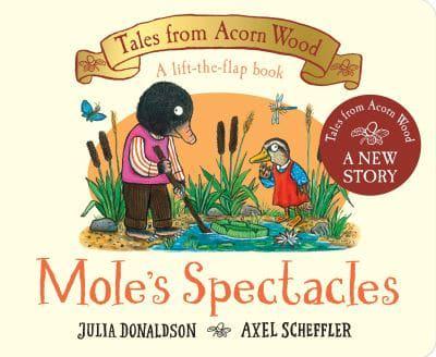 Mole's Spectacles Hardback Lift The Flap Book