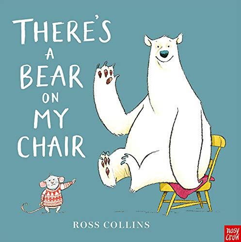 There's a Bear on my Chair Board Book