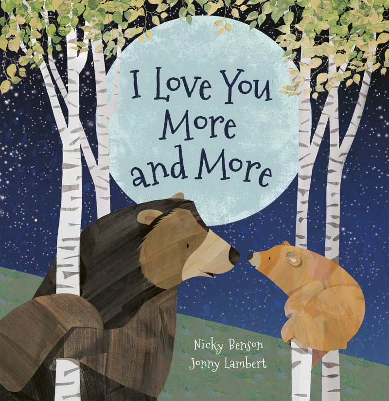 I Love You More And More (Board) Book