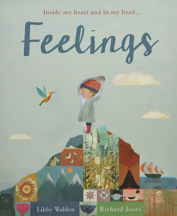 Feelings: Inside My Heart and in My Head Hardback Book