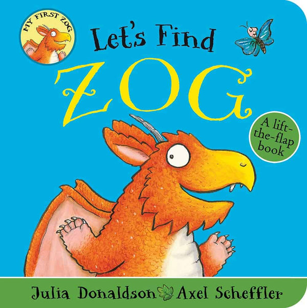 Let's Find Zog - Lift the Flap Board book